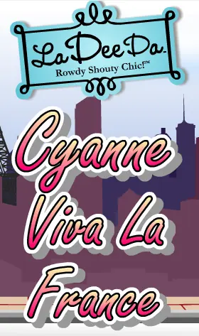 La Dee Da Cyanne Viva La France logo