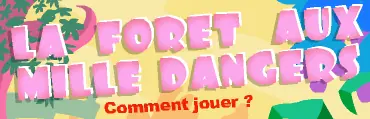 La Foret Aux Mille Dangers logo