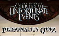 Lemony Snicket's a Series of Unfortunate Events: Personality Quiz logo