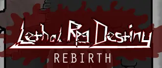 Lethal RPG Destiny: Rebirth logo