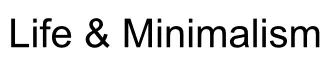 Life & Minimalism logo