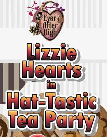 Lizzie Hearts in Hat-Tastic Tea Party logo