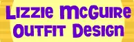 Lizzie McGuire: Lizzie Outfit Design logo