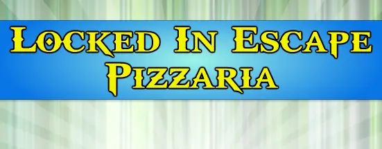 Locked In Escape: Pizzaria logo