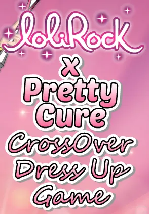 LoliRock X Pretty Cure CrossOver Dress Up Game logo