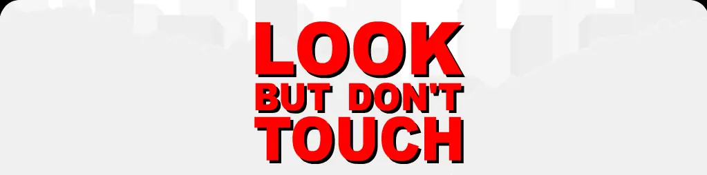 Look But Don't Touch logo