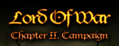 Lord of War, Chapter II: Campaign logo