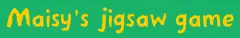 Maisy's jigsaw game logo