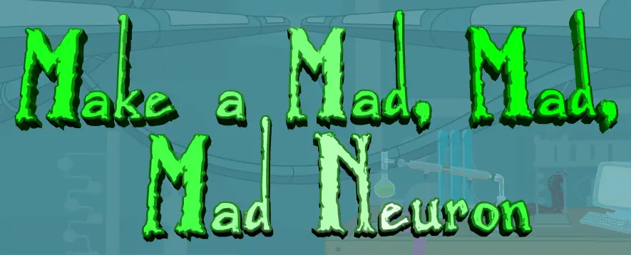 Make a Mad, Mad, Mad Neuron logo