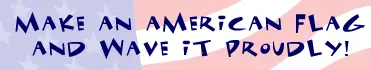 Make An American Flag and Wave It Proudly! logo