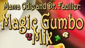 Mama Odie and Dr. Facilier: Magic Gumbo Mix logo