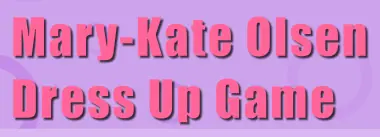 Mary-Kate Olsen Dress Up Game logo