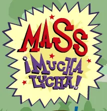 Mass ¡Mucha Lucha! logo