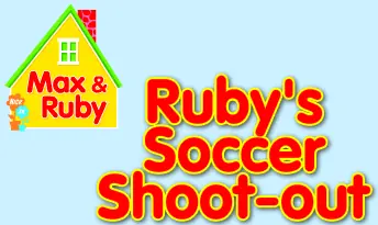 Max & Ruby: Ruby's Soccer Shoot-Out logo
