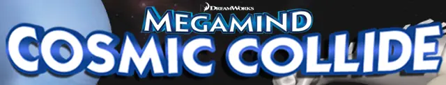 Megamind: Cosmic Collide logo