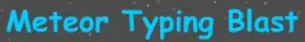 Meteor Typing Blast logo