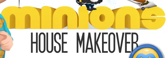 Minions House Makeover logo