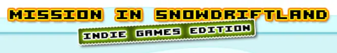 Mission in Snowdriftland: Indie Games Edition logo