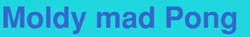 Moldy Mad Pong logo