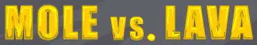Mole vs. Lava logo