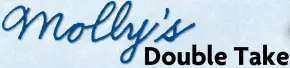 Molly's Double Take logo