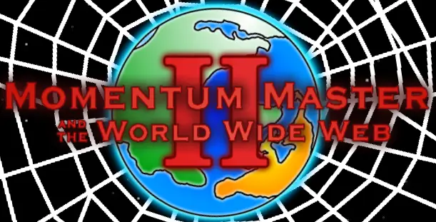 Momentum Master and the World Wide Web 2 logo
