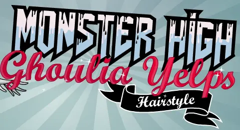Monster High: Ghoulia Yelps Hairstyle logo