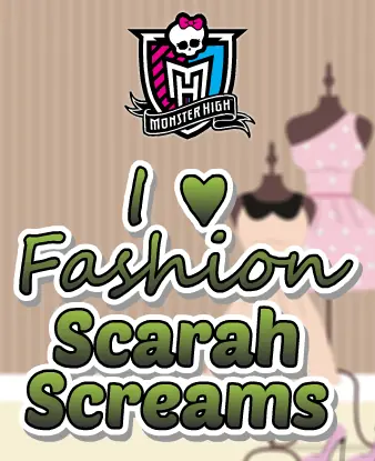 Monster High: I ♥️ Fashion Scarah Screams logo