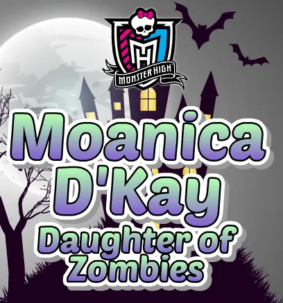 Monster High: Moanica D'Kay (Daughter of Zombies) logo