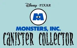 Monsters, Inc. Canister Collector logo