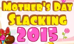 Mother's Day Slacking 2015 logo