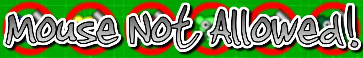 Mouse Not Allowed! logo