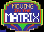 Moving In The Matrix logo