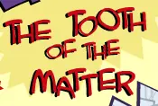 ¡Mucha Lucha!: The Tooth of the Matter logo