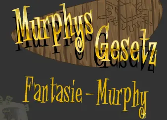 Murphy's Gesetz - Fantasie logo