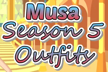 Musa Season 5 Outfits logo