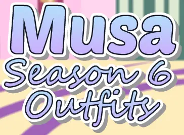 Musa Season 6 Outfits logo