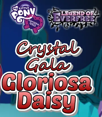 My Little Pony Equestria Girls: Legend of Everfree - Crystal Gala Gloriosa Daisy logo
