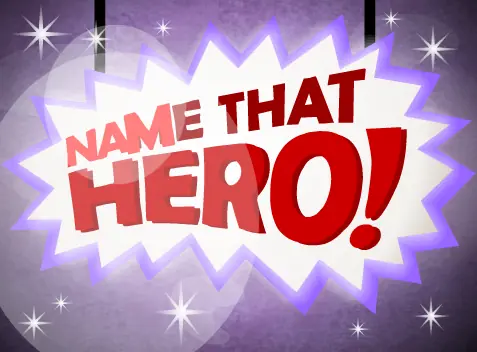 Name That Hero! logo