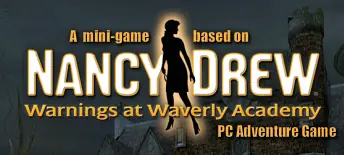 Nancy Drew: Warnings at Waverly Academy Minigame logo