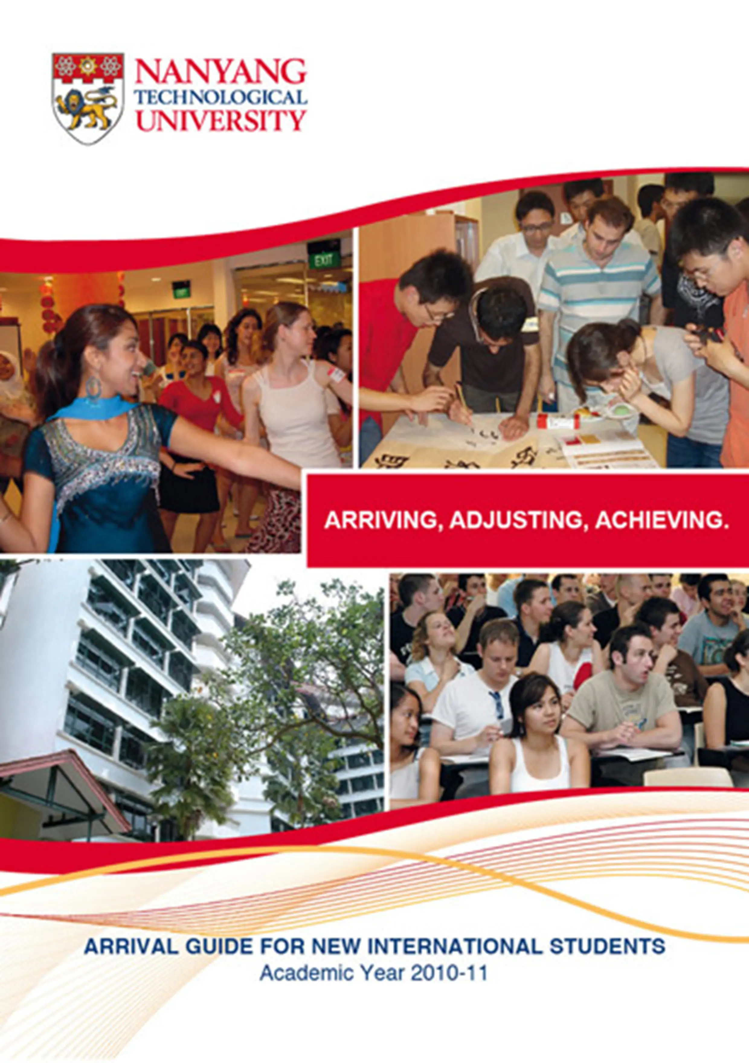 Nanyang Technological University: Arrival Guide For New International Students Academic Year 2010-2011 logo