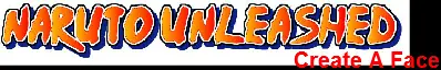 Naruto Unleashed Create A Face logo