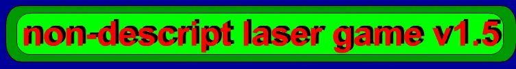 non-descript laser game logo