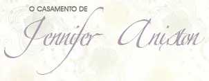 O Casamento de Jennifer Aniston logo