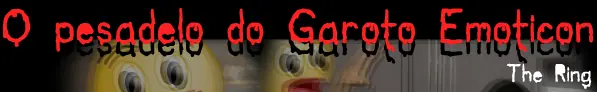 O Pesadelo do Garoto Emoticon (The Ring) logo