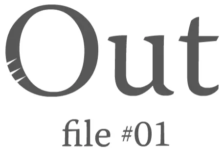 "Out" file#01 logo