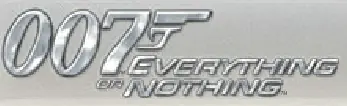 007 Everything or Nothing logo