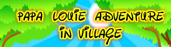 Papa Louie Adventure In Village logo