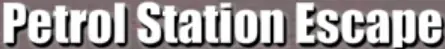 Petrol Station Escape logo