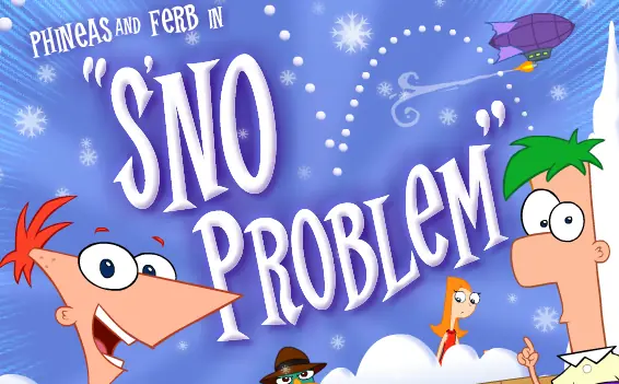Phineas and Ferb in "S'no Problem" logo